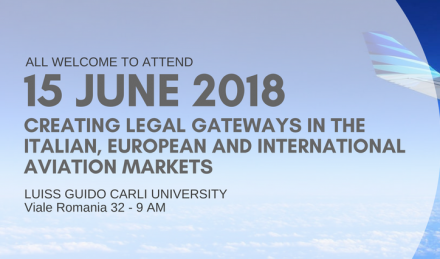 Creating Legal Gateways In The Italian, European And International Aviation Markets