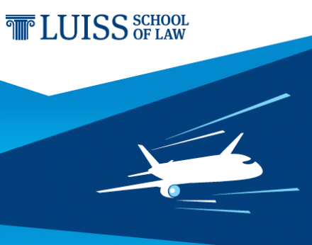 Курс по авиатранспортному праву и авиационным контрактам в Школе права LUISS